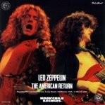 Led Zeppelin: The American Return (Moonchild Records)