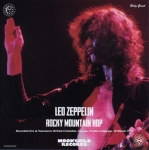 Led Zeppelin: Rocky Mountain Hop (Moonchild Records)