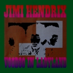 Jimi Hendrix: Voodoo In Ladyland (Mum)