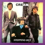 Cream: Stepping Out (Oil Well)