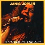 Janis Joplin: A Flower In The Sun (Oil Well)
