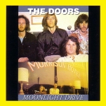 The Doors: Moonlight Drive (Oil Well)