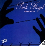 Pink Floyd: Miami Bell '94 (On Stage Records)