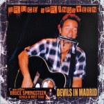 Bruce Springsteen: Devils In Madrid (On The Road Records)