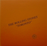 The Rolling Stones: Toronto (Outsider Bird Records)