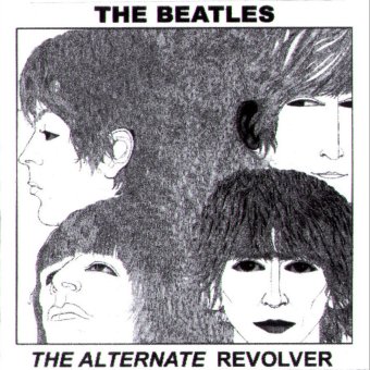 The Beatles: The Alternate Revolver (Pear Records)