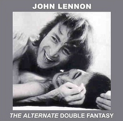 John Lennon: The Alternate Double Fantasy (Pear Records)