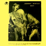 Johnny Winter: Hot (Pig's Eye)