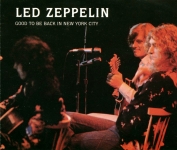 Led Zeppelin: Good To Be Back In New York City (Planet X)