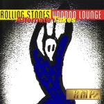 The Rolling Stones: Voodoo Lounge - Alternate Takes (RMP Series)