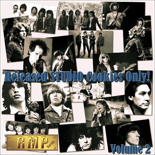 The Rolling Stones: Released Studio Cookies Only! - Volume 2 (RMP Series)