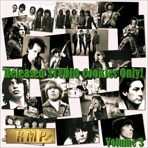 The Rolling Stones: Released Studio Cookies Only! - Volume 3 (RMP Series)