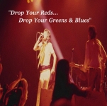 The Rolling Stones: Drop Your Reds... Drop Your Greens & Blues (Rockin' Rott)