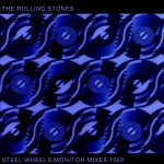The Rolling Stones: Steel Wheels Monitor Mixes 1989 (Unknown)