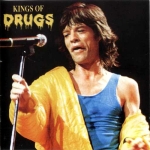 The Rolling Stones: Kings Of Drugs (Rattlesnake)