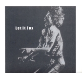 The Rolling Stones: Let It Fox (Risk Disk)