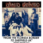 Lynyrd Skynyrd: From The Florida Border To Sheffield UK (Rockin' Rott)