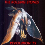 The Rolling Stones: Revolution '75 (Rockin' Rott)