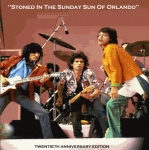 The Rolling Stones: Stoned In The Sunday Sun Of Orlando (Rockin' Rott)