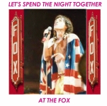The Rolling Stones: Let's Spend The Night Together At The Fox (Rockin' Rott)