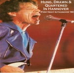 The Rolling Stones: Hung, Drawn & Quartered In Hannover (Rockin' Rott)
