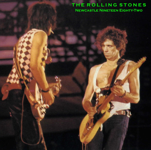 The Rolling Stones: Newcastle Nineteen Eighty-Two (Rockin' Rott)
