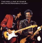 The Rolling Stones: 1997 Chicago Rehearsals, Volume 1 (Rockin' Rott)
