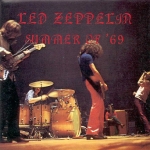 Led Zeppelin: Summer Of '69 (Rubber Dubber)