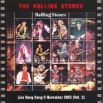 The Rolling Stones: Live In Hong Kong Vol. 2 (SRS)