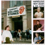 The Rolling Stones: Marvellous Mickey Jagger & His Guys (Save The Earth)