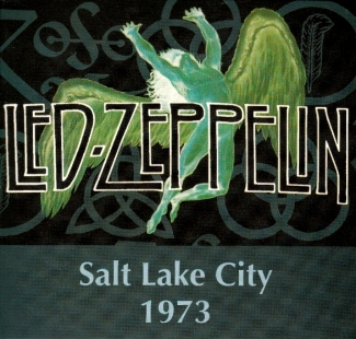 Led Zeppelin: Salt Lake City 1973 (Scorpio (UK))