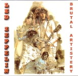 Led Zeppelin: Brutal Artistery - The Alternate Physical Graffiti (Scorpio (UK))