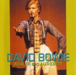 David Bowie: Wealth And Authority (Shout To The Top)