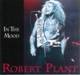 Robert Plant: In The Mood (Silver Rarities)