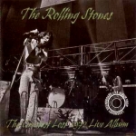 The Rolling Stones: The Greatest Lost 1972 Live Album (Singer's Original Double Disk)