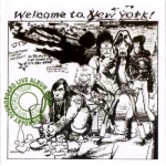 The Rolling Stones: Welcome To New York (Singer's Original Double Disk)
