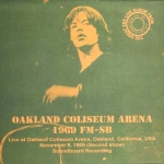 The Rolling Stones: Oakland Coliseum Arena 1969 (Singer's Original Double Disk)