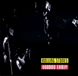 The Rolling Stones: Voodoo Early (Singer's Original Double Disk)