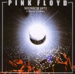 Pink Floyd: Munich 1973 - Collector's Edition (Siréne)