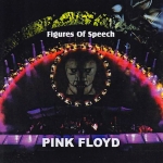 Pink Floyd: Figures Of Speech (Siréne)