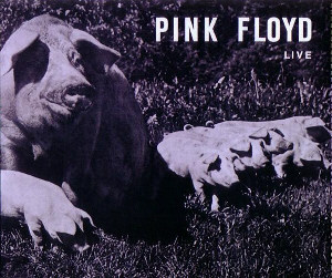 Pink Floyd: The Best Of Tour '72 (Siréne)