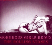 The Rolling Stones: Gorgeous Girls: Redux (Sister Morphine)
