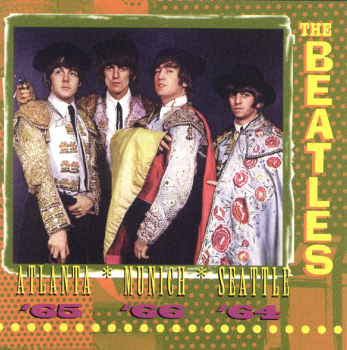 The Beatles: Atlanta * Munich * Seattle (Spank Records)