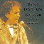 Bob Dylan: Bob's Full House - Brixton III (Sterling Sounds)