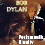 Bob Dylan: Portsmouth Dignity (Stringman Record)