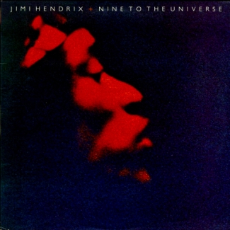 Jimi Hendrix: Nine To The Universe (Sweet Blue Notes)