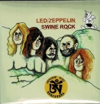 Led Zeppelin: Swine Rock (Tarantura)