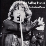 The Rolling Stones: Arrivederci Roma (Unknown)