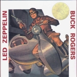 Led Zeppelin: Buck Rogers (Tarantura)