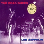 Led Zeppelin: The Drag Queen (Tarantura)